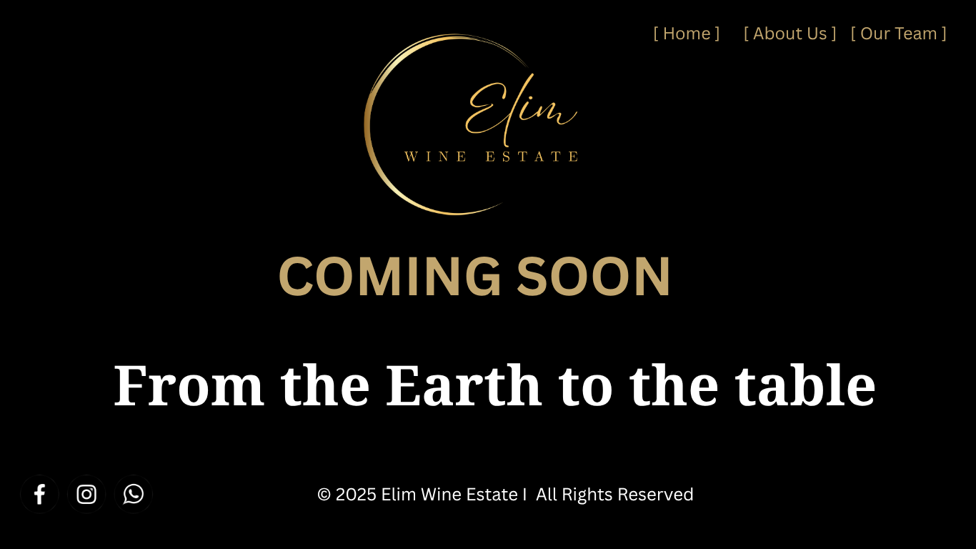Coming Soon - Elim Wine Estate